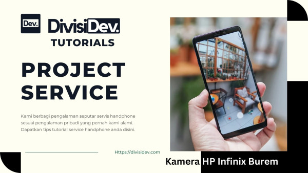 Cara Mengatasi Kamera HP Infinix Burem: Tutorial Praktis dengan Langkah Mudah